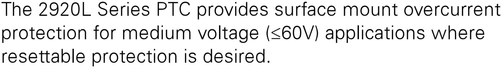 פיוזים ניתנים לאיפוס PTC SMD 2920 2920L LITTLEFUSE